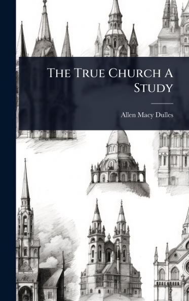 True Church A Study