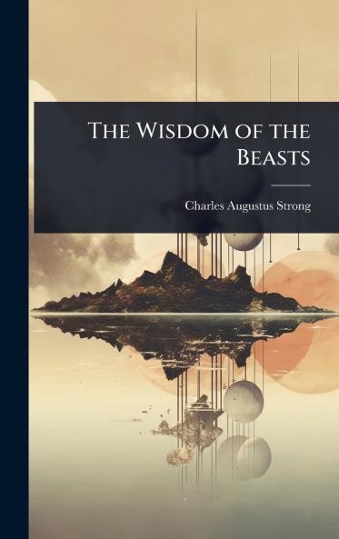 Wisdom of the Beasts