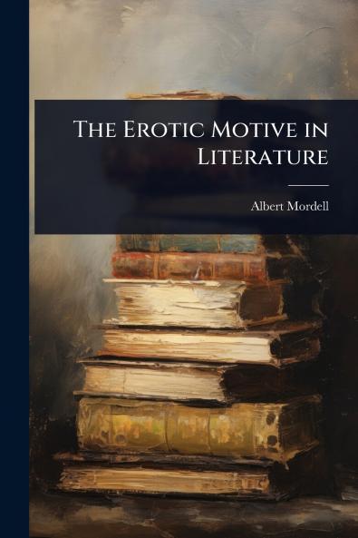 Erotic Motive in Literature