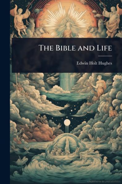 Bible and Life
