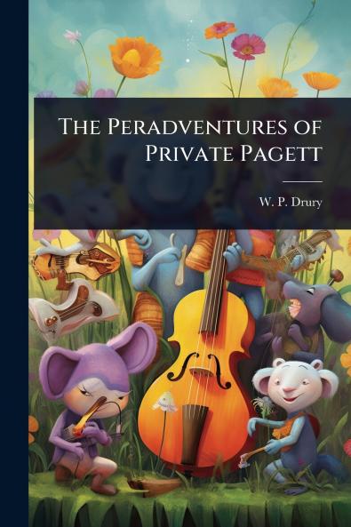 Peradventures of Private Pagett