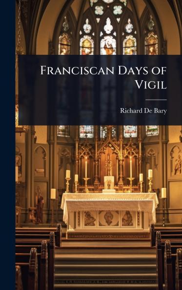 Franciscan Days of Vigil