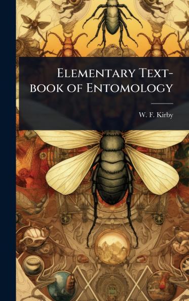 Elementary Text-book of Entomology