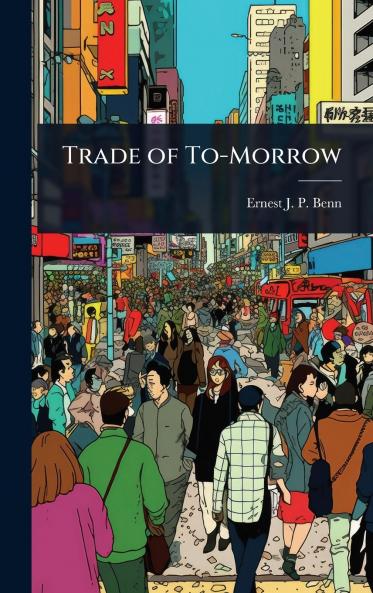 Trade of To-Morrow