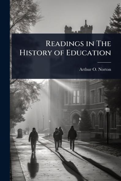 Readings in The History of Education