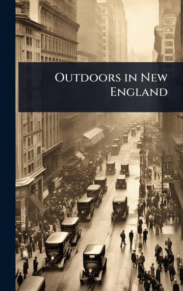 Outdoors in New England
