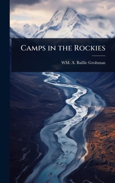 Camps in the Rockies