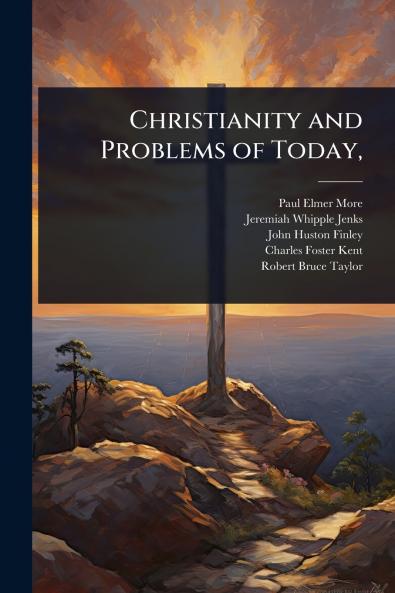 Christianity and Problems of Today