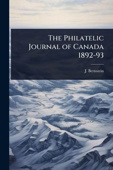 Philatelic Journal of Canada 1892-93