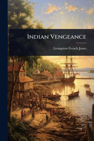 Indian Vengeance