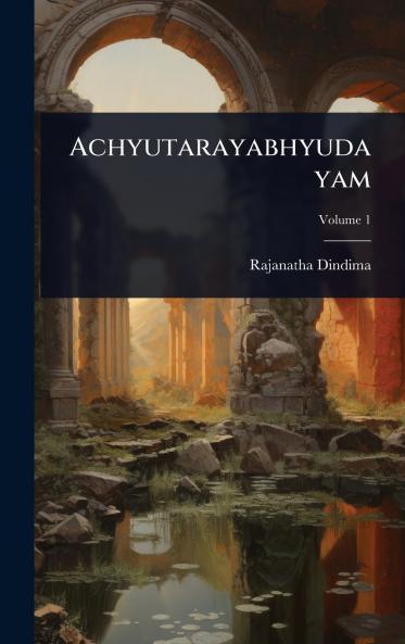 Achyutarayabhyudayam