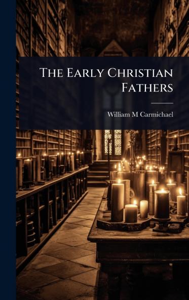 Early Christian Fathers