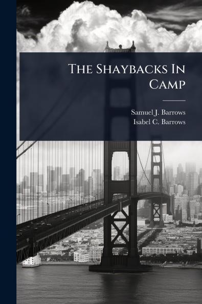 Shaybacks In Camp