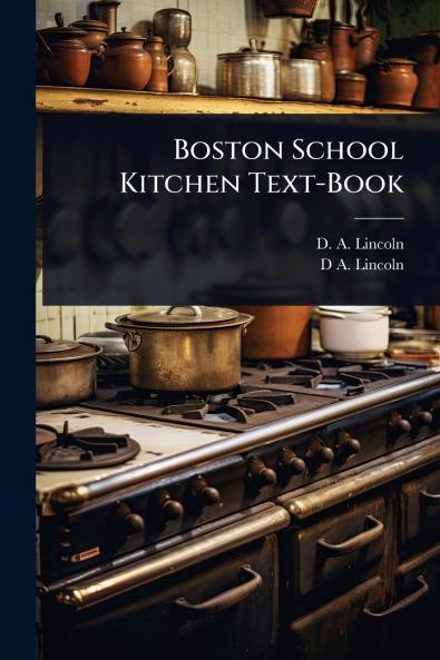 Boston School Kitchen Text-Book