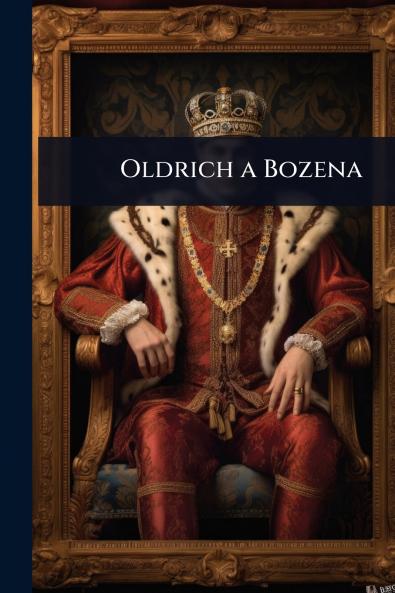 Oldrich a Bozena