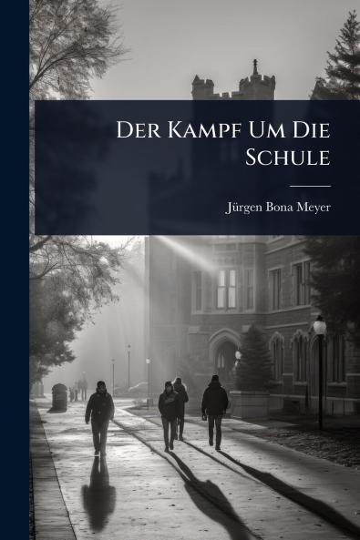 Kampf Um Die Schule