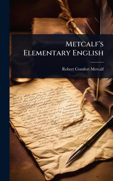 Metcalf's Elementary English