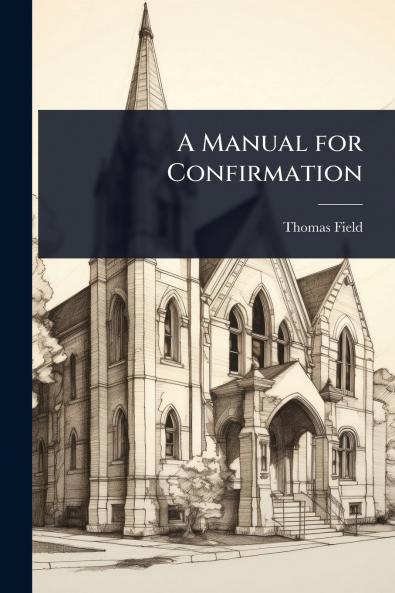 Manual for Confirmation