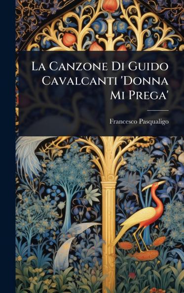 Canzone Di Guido Cavalcanti 'Donna Mi Prega'