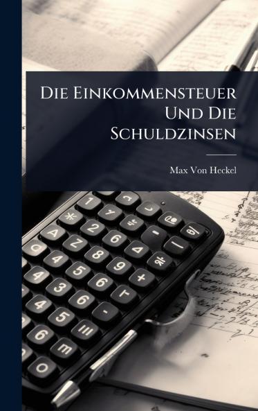 Einkommensteuer Und Die Schuldzinsen