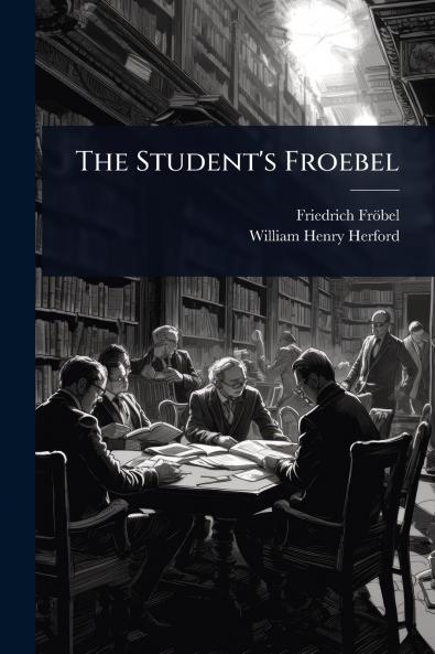 Student's Froebel