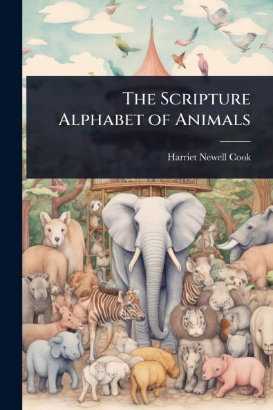 Scripture Alphabet of Animals
