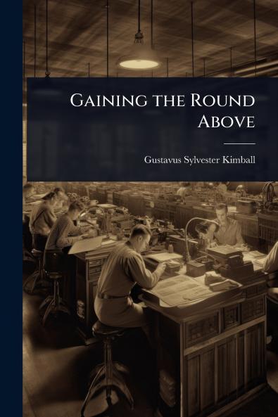 Gaining the Round Above