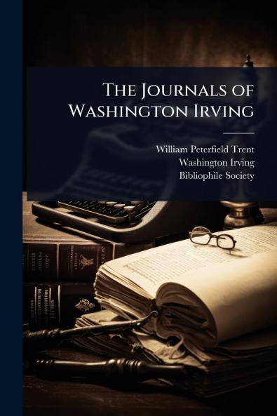 Journals of Washington Irving
