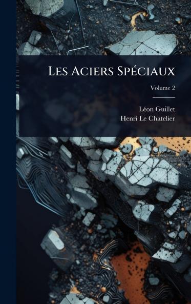 Les Aciers SpÃ(c)ciaux