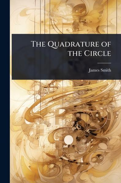 Quadrature of the Circle