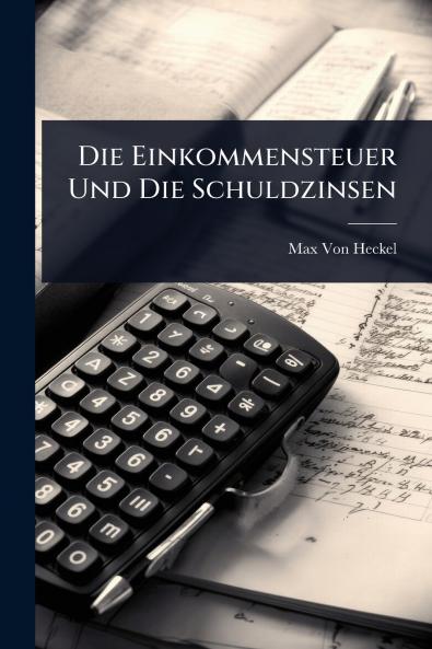 Einkommensteuer Und Die Schuldzinsen