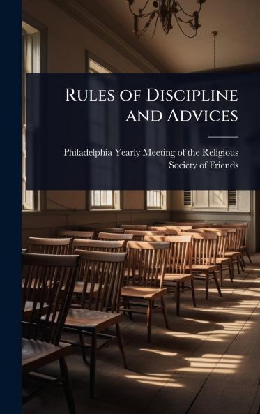 Rules of Discipline and Advices
