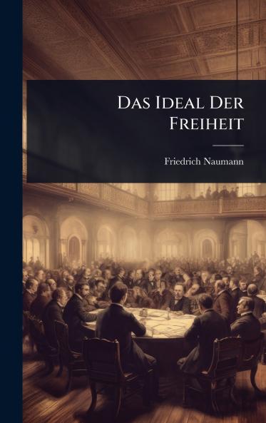 Ideal Der Freiheit