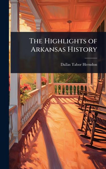 Highlights of Arkansas History