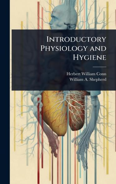 Introductory Physiology and Hygiene