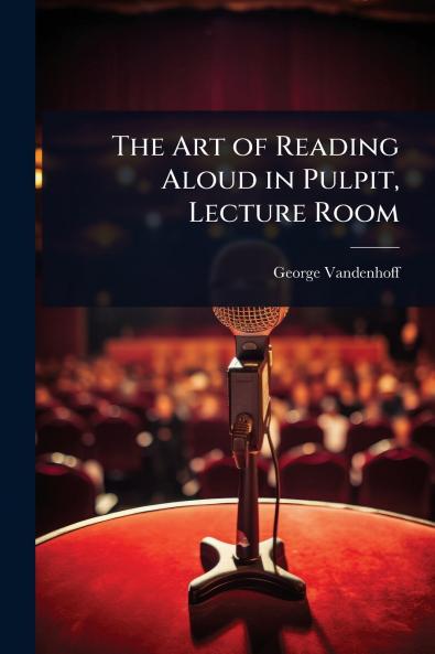 Art of Reading Aloud in Pulpit Lecture Room