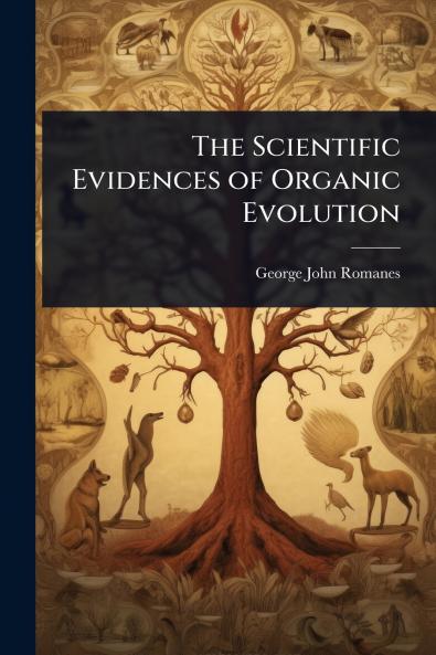Scientific Evidences of Organic Evolution