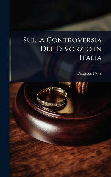 Sulla Controversia Del Divorzio in Italia