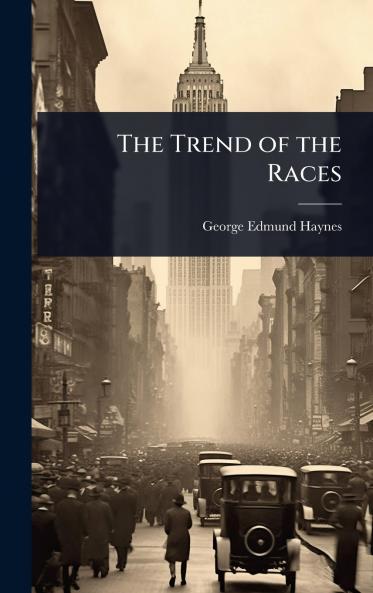 Trend of the Races