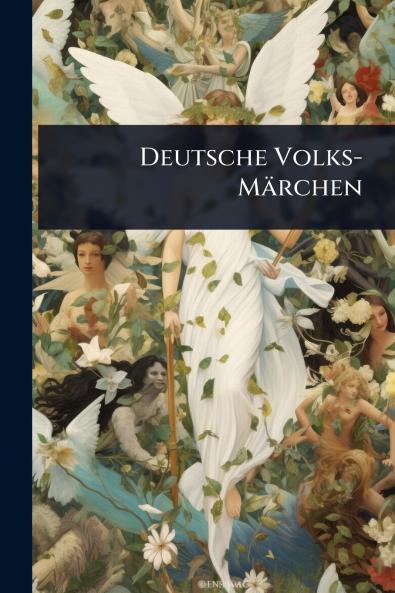 Deutsche Volks-Märchen