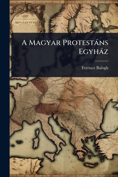 A Magyar Protestàns Egyhàz