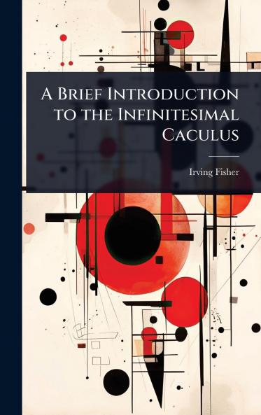 Brief Introduction to the Infinitesimal Caculus