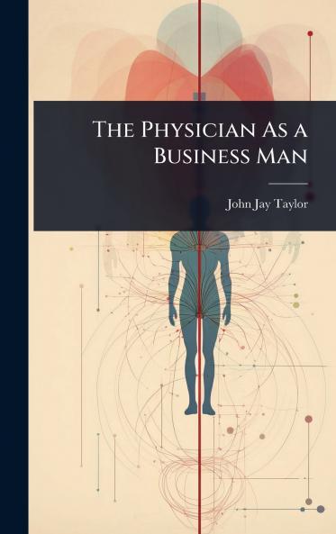 Physician As a Business Man