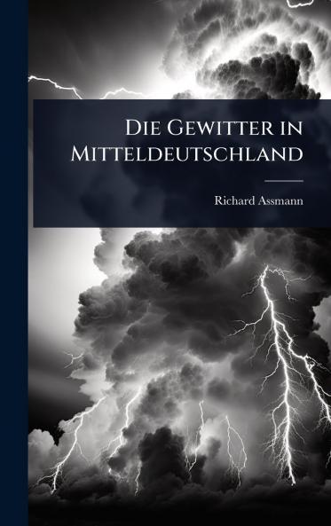 Gewitter in Mitteldeutschland