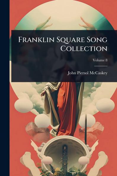 Franklin Square Song Collection