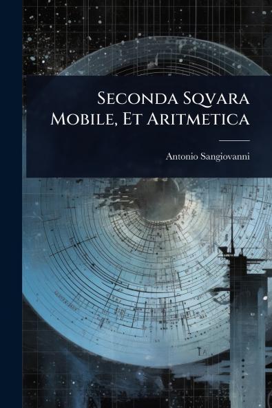 Seconda Sqvara Mobile Et Aritmetica