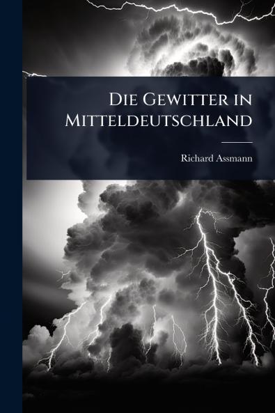 Gewitter in Mitteldeutschland