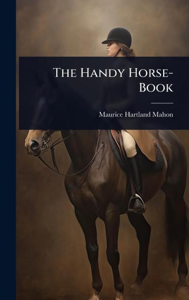 Handy Horse-Book