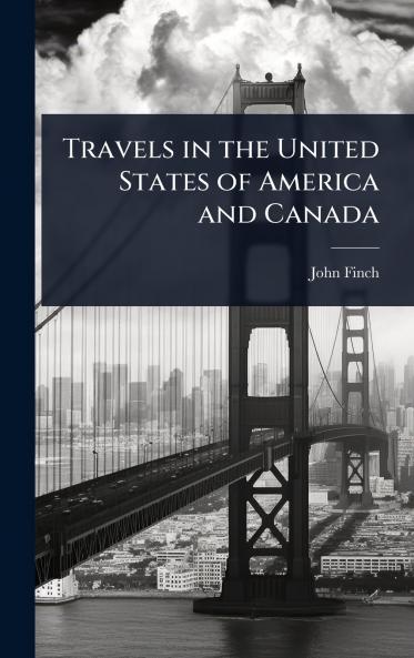 Travels in the United States of America and Canada