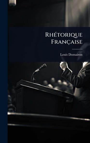 RhÃ(c)torique Française